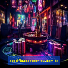 certificacaotecnica.com br